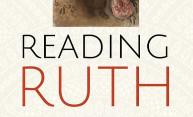 Loss, Discovery, and a Lost Discovery in “Reading Ruth”